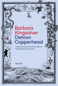 Title: Demon Copperhead (Catalan Edition), Author: Barbara Kingsolver
