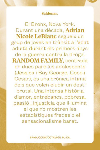 Random Family: Una intensa història d'amor, entrebancs, pobresa, passió i injustícia