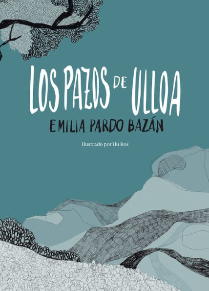 Los pazos de Ulloa