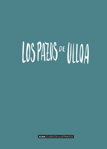 Los pazos de Ulloa