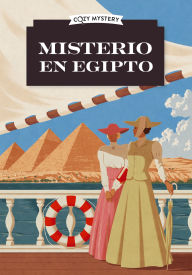 Title: Misterio en Egipto / Mystery in Egypt: Los Misterios de Amelia Peabody / The Amelia Peabody Mysteries, Author: Elizabeth Peters
