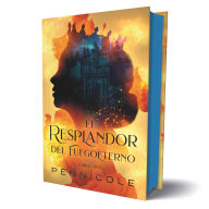 Title: El resplandor del Fuegoeterno, Author: Penn Cole