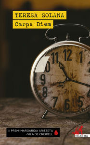 Title: Carpe Diem, Author: Teresa Solana