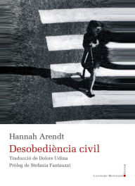 Title: Desobediència civil, Author: Hannah Arendt