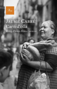 Title: Carn d'olla, Author: Jaume Cabré