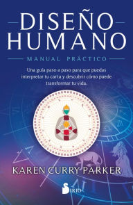 Title: Diseño Humano. Manual Práctico, Author: Karen Curry Parker