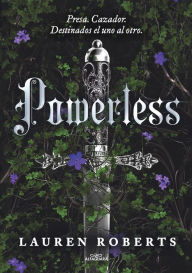 Title: Powerless (Spanish Edition), Author: Lauren Roberts