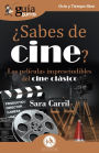 GuíaBurros: ¿Sabes de cine?: Las películas imprescindibles del cine clásico