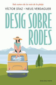 Title: Desig sobre rodes, Author: Víctor Díaz