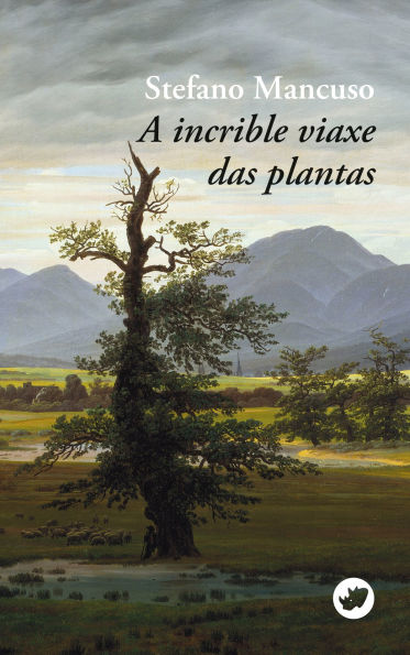 A incrible viaxe das plantas