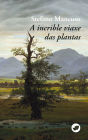 A incrible viaxe das plantas