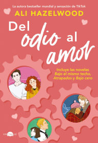 Title: Del odio al amor, Author: Ali Hazelwood