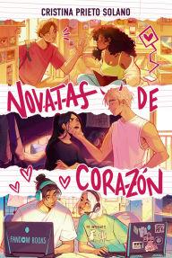 Title: Novatas de corazón: Bilogía Novatas 1, Author: Cristina Prieto Solano