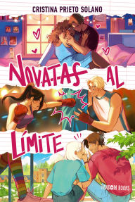 Title: Novatas al límite: Bilogía Novatas 2, Author: Cristina Prieto Solano