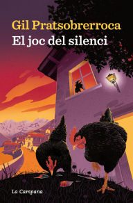 Title: El joc del silenci, Author: Gil Pratsobrerroca