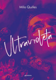 Title: Ultravioleta, Author: Milo Quifes