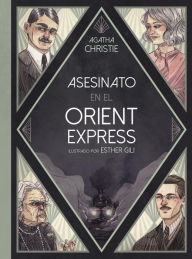 Title: Asesinato en el Orient Express, Author: Esther Gili