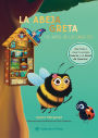 La abeja Greta y el hotel de los insectos / Greta the Bee and the Insect Hotel (Spanish Edition): Chapter book. Descubre la importancia de los insectos. ¡Con dos guias educativas! Para niños a partir de 6-7 años