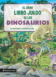 Title: El gran libro juego de los dinosaurios / The Big Game Book of Dinosaurs (Spanish Edition): Busca y encuentra dinosaurios. Libro para niños 3-8 años. ¡Con tres niveles de dificultad! Para toda la familia. (Spanish Edition), Author: Joan 