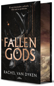 Title: Fallen Gods (Edición especial, cantos pintados) / Fallen Gods (Sprayed Edges Special Edition), Author: Rachel Van Dyken