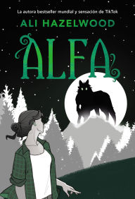 Title: Alfa, Author: Ali Hazelwood