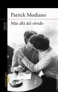 Title: Más allá del olvido, Author: Patrick Modiano