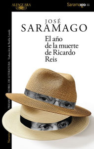 Title: El año de la muerte de Ricardo Reis / The Year of the Death of Ricardo Reis, Author: José Saramago