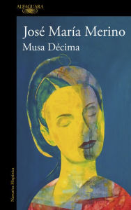 Title: Musa Décima, Author: José María Merino