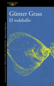 Title: El rodaballo, Author: Günter Grass
