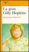 La gran Gilly Hopkins (The Great Gilly Hopkins)