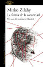 La forma de la oscuridad / The Shape of Darkness