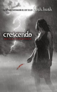 Title: Crescendo (Spanish Edition), Author: Becca Fitzpatrick