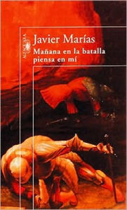Mañana en la batalla piensa en mi (Tomorrow in the Battle Think on Me)