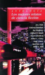 Los Mejores Relatos de Ciencia Ficcion