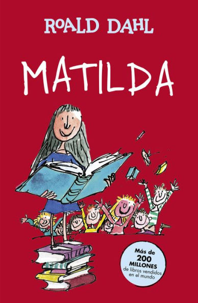 Matilda (Spanish Edition) (Colección Alfaguara Clásicos)