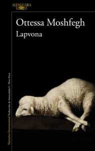 Title: Lapvona, Author: Ottessa Moshfegh