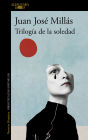 TrilogÃ­a de la soledad / Trilogy of Solitude