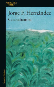 Title: Cochabamba (Spanish Edition), Author: JORGE F. HERNÁNDEZ