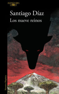 Title: Los nueve reinos / The Nine Realms, Author: SANTIAGO DÍAZ