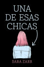 Una de Esas Chicas