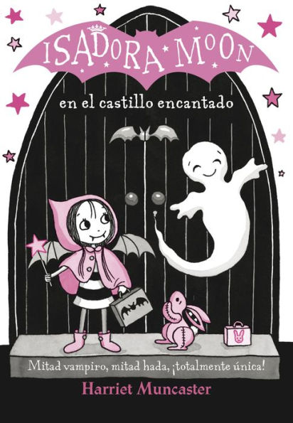 Isadora Moon y el castillo encantado (Isadora Moon Series #6)