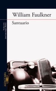 Title: Santuario, Author: William Faulkner