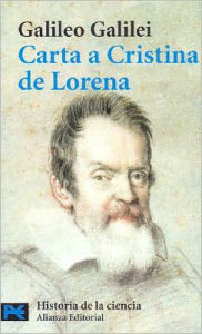 Title: Carta a Cristina de Lorena, Author: Galileo Galilei