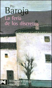 La feria de los discretos / The Fair of the Discreet Ones