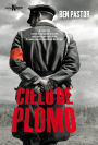 Cielo de plomo
