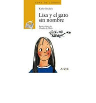 Title: Lisa Y El Gato Sin Nombre, Author: Kathe Recheis