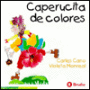 Caperucita de Colores