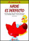 Nadie Es Perfecto: Cosas Que Debes Saber Para Quitarles Importancia a Tus Defectillos Fisicos... Y a Los de Los Demas