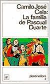 Title: La familia de Pascual Duarte (The Family of Pacual Duarte) / Edition 1, Author: Camilo Jose Cela Conde