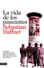 La vida de los paseantes